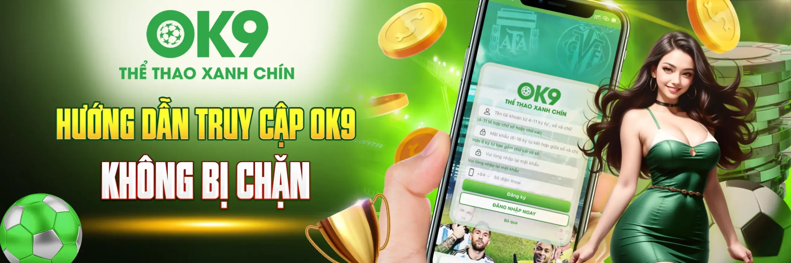 Banner OK9 Truy cập Link Không Bị Chặn